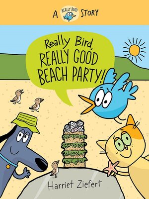 Really Bird, Really Good Beach Party (Really Bird Stories #8) - ebook